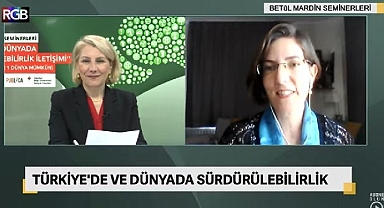 'Betûl Mardin Seminerleri’nde sürdürülebilirliğin iletişim stratejileri tartışıldı