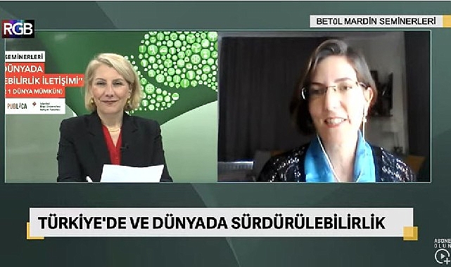 'Betûl Mardin Seminerleri’nde sürdürülebilirliğin iletişim stratejileri tartışıldı