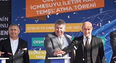  Çeşme tarihinin en büyük projesi; 1 Milyar TL’lik yatırım ile Çeşme’nin İçmesuyu Sorunu Çözülüyor!