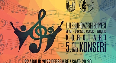 Lüleburgaz Belediyesi Çoksesli Korolardan 5. Yıl Özel Konseri!