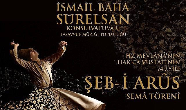 Mevlânâ vuslatının 749’ncu yılında anılacak