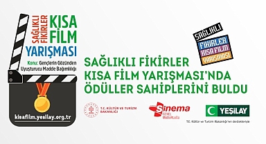 Yeşilay’ın 6. Sağlıklı Fikirler Kısa Film Yarışması’nın kazananları belli oldu