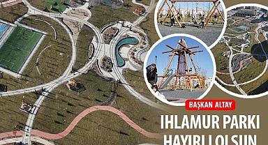 Başkan Altay: “Ihlamur Parkı Hayırlı Olsun”