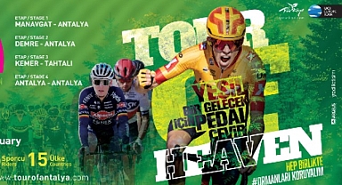 Tour of Antalya 2023 Teması Açıklandı-Yeşil bir gelecek için hep birlikte ormanlarımızı koruyalım