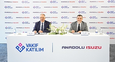Vakıf Katılım ve Anadolu Isuzu’dan ticari araç finansman kampanyası