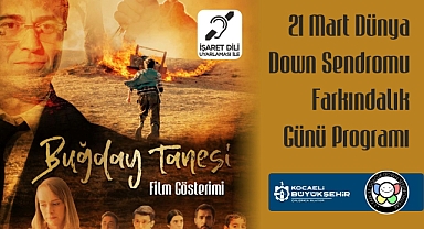 Down Sendromu Farkındalık Gününde Buğday Tanesi