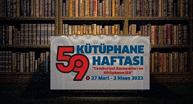 İzmir Büyükşehir 59. Kütüphane Haftası'nı etkinliklerle kutlayacak