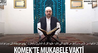 KOMEK’te Mukabele Vakti