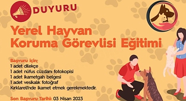 Yerel Hayvan Koruma Görevlisi Eğitimi başlıyor!