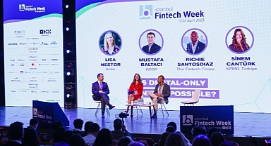 4’üncü İstanbul Fintech Week katılımcılardan tam not aldı