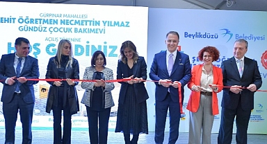 Beylikdüzü’nün Yeni Gündüz Çocuk Bakımevi Selvi Kılıçdaroğlu’nun Katılımıyla Hizmete Açıldı