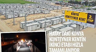 Hatay’daki Konya Konteyner Kentin İkinci Etabı Hızla Tamamlanıyor