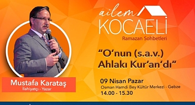İlahiyatçı-yazar Mustafa Karataş Ailem Kocaeli Buluşmalarında