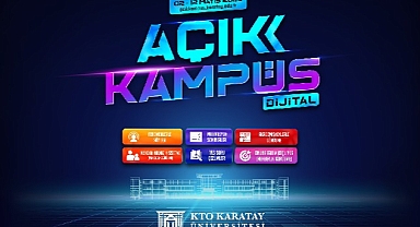 “KTO Karatay’ın Kapıları “Açık Kampüs Dijital” Projesi ile Liseli Öğrencilere Açılıyor”