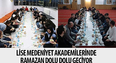 Lise Medeniyet Akademilerinde Ramazan Dolu Dolu Geçiyor