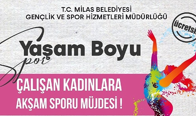 Milas Belediyesi'nden Çalışan Kadınlar İçin