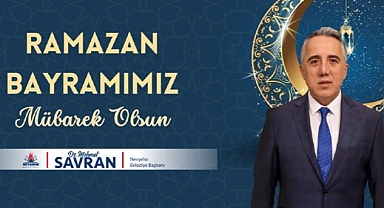 Nevşehir Belediye Başkanı Dr. Mehmet Savran, Ramazan Bayramı dolayısıyla bir mesaj yayımlayarak tüm hemşehrilerinin ve İslam aleminin bayramını tebrik etti