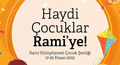 Rami Kütüphanesi çocukları bekliyor