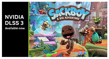 Sackboy: A Big Adventure, DLSS 3 Performans Desteği Alıyor!