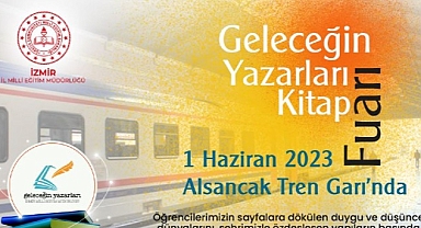 İzmir İl Milli Eğitim Müdürlüğü İzmir Halkını “Geleceğin Yazarları Kitap Fuarı”na Davet Ediyor