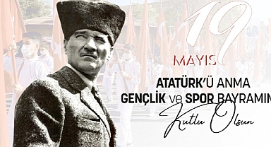 Karaman Belediye Başkanı Savaş Kalaycı, 19 Mayıs Atatürk’ü Anma, Gençlik ve Spor Bayramı dolayısıyla bir mesaj yayınladı