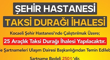 Kocaeli Şehir Hastanesi'ne taksi durağı ihalesi