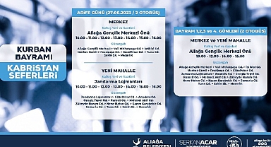 Aliağa Belediyesi’nden Bayramda Kabristana Ücretsiz Ulaşım