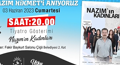 Çiğli Belediyesi Nazım Hikmet’i Anacak