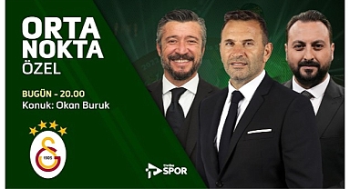 Okan Buruk Orta Nokta’da Erkut Öztürk’ün konuğu oldu 