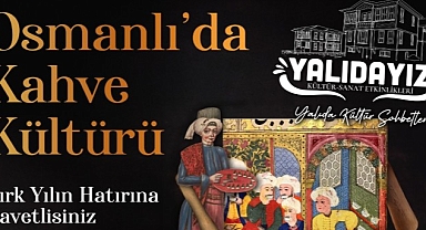 Tarih ve Kahve Tutkunları Yalı Evlerinde Buluşacak