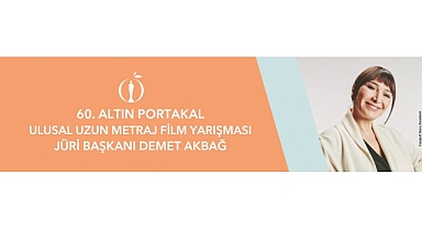 Antalya Altın Portakal Film Festivali 60 Yaşında!