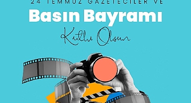 Başkan Savran'ın 24 Temmuz Gazeteciler ve Basın Bayramı mesajı