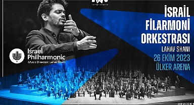 Klasik müzik severlerin yıllardır beklediği konser- İsrail Filarmoni Orkestrası İlk Kez İstanbul'a Geliyor!