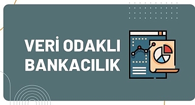 Kuveyt Türk’ten Veri Odaklı Bankacılık Raporu