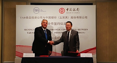 TFI Tab Gıda Yatırımları Bank Of China ile mutabakat belgesi imzaladı