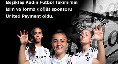 Beşiktaş JK ile United Payment, “Beşiktaş Kadın Futbol Takımı” iş birliğini, isim ve forma göğüs sponsorluğu ile taçlandırdı.