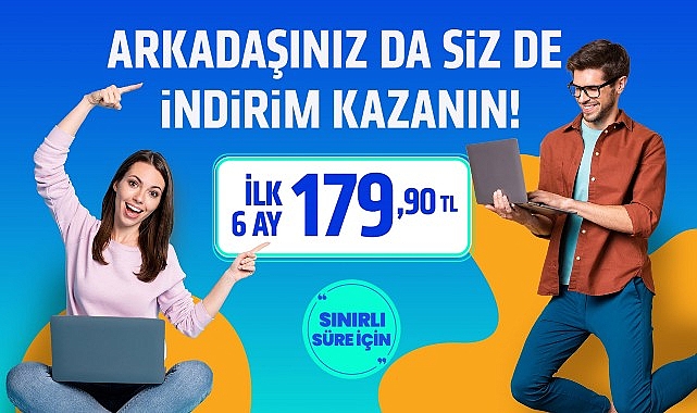 TurkNet'in GigaFiber’li Arkadaşını Getir kampanyası, hem sizi hem arkadaşlarınızı sevindiriyor