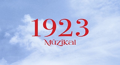 ‘1923’ Müzikali Dakikalarca Ayakta Alkışlandı!