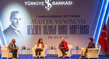 İş Bankası’nın Uluslararası Atatürk Konferansı