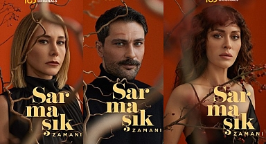 Sarmaşık Zamanı’nın ilk iki bölüm tanıtımı yayınlandı