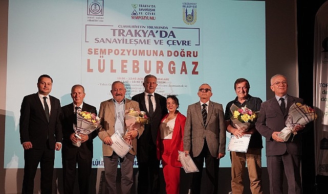 ‘Cumhuriyetin 100. Yılında Trakya’da Sanayileşme ve Çevre’ sempozyumu düzenlendi