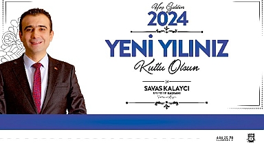 Belediye Başkanı Savaş Kalaycı'nın yeni yıl mesajı