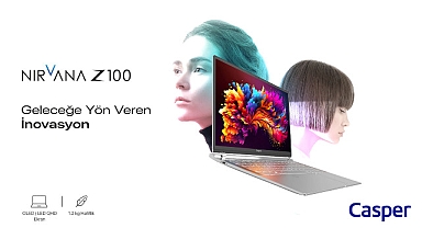 Casper, En İnce ve En Hafif Dizüstü Bilgisayarı Nirvana Z100’ü Satışa Sundu!