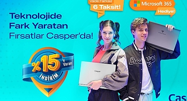 Teknolojide Fark Yaratan Fırsatlar Casper’da!