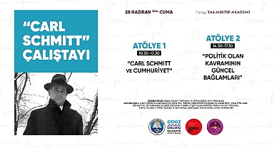 Tirilye Taş Mektep, Carl Schmitt Çalıştayı’na Ev Sahirliği Yapacak