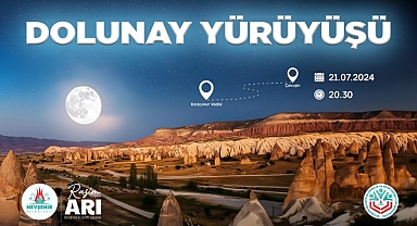 Nevşehir’in il oluşunun 70. Yıl dönümü etkinlikleri çerçevesinde Dolunay Yürüyüşü düzenlenecek