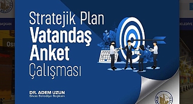 Sivas Belediyesi’nden Stratejik Plan İçin Vatandaş Anketi