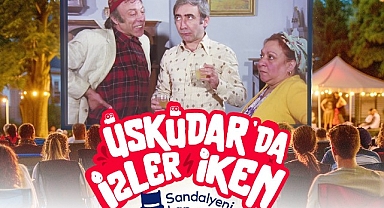 Üsküdar Belediyesi ev sahipliğinde açık alanlarda gerçekleşecek film gösterimlerinin ilki 19 Temmuz’da yapılacak