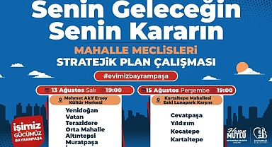 Bayrampaşa Belediyesi’nin ‘Mahalle Meclisleri’ başlıyor