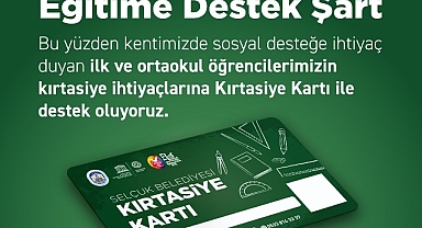 Efes Selçuk Belediyesi Kırtasiye Kartı ile Öğrencilerin Yanında